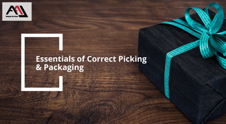 Essentials of Correct Picking & Packaging