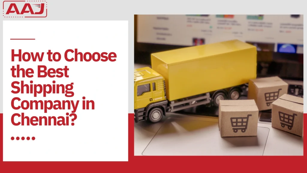 Best Shipping Company in Chennai