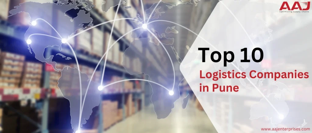 Logistics Companies In Pune