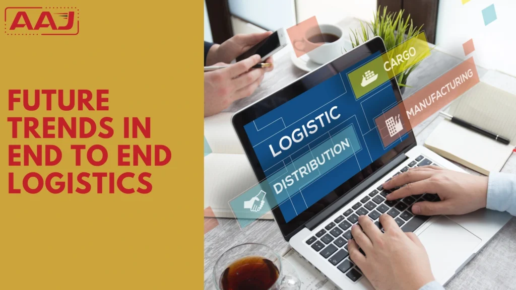 End-To-End Logistics