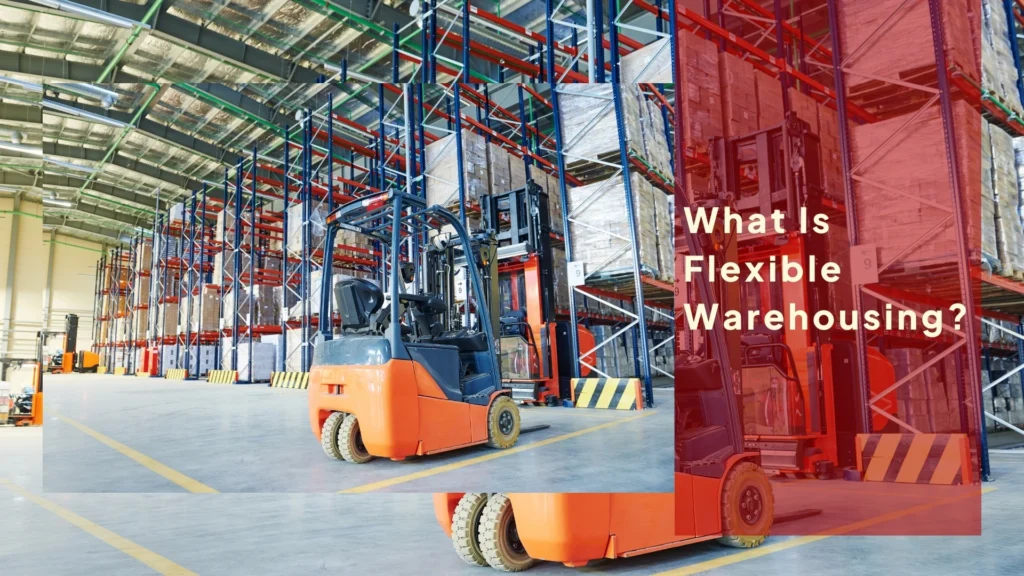 Flexible Warehouse