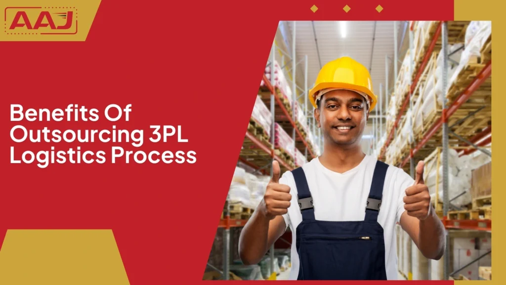 Benefits Of 3PL Logistics Process