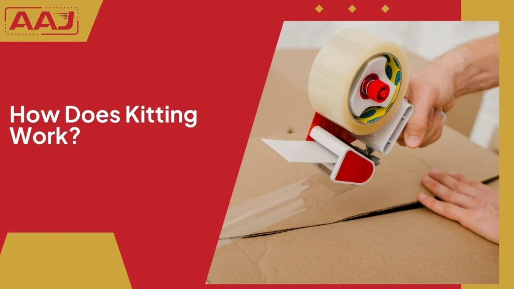 How Kitting Works