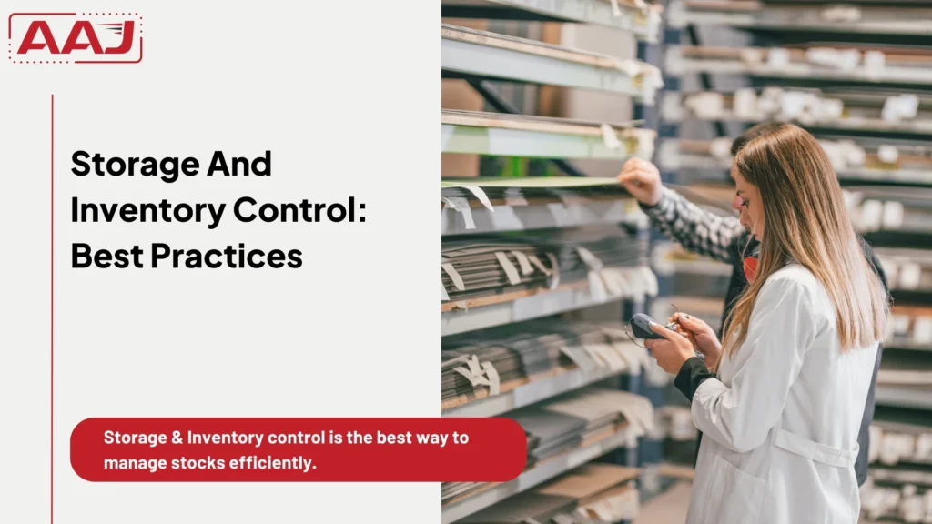 Storage And Inventory Control