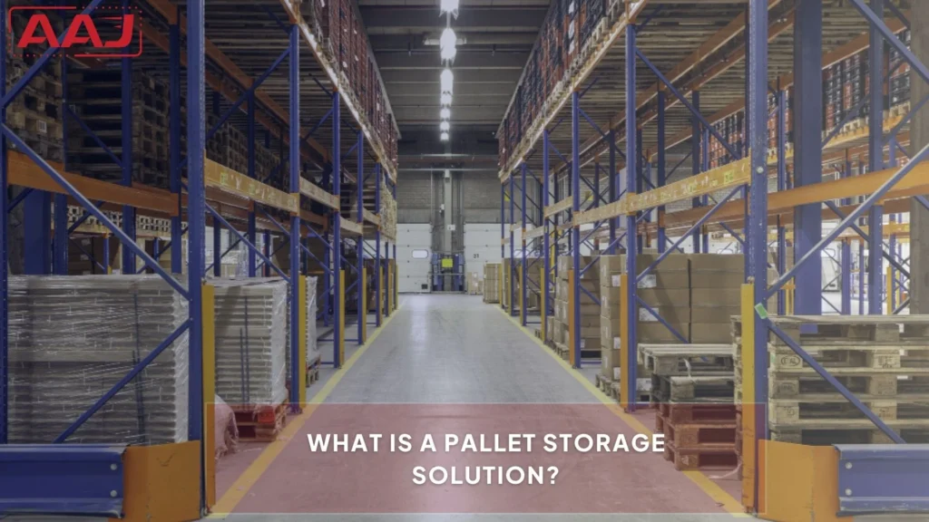 Pallet Storage Solution