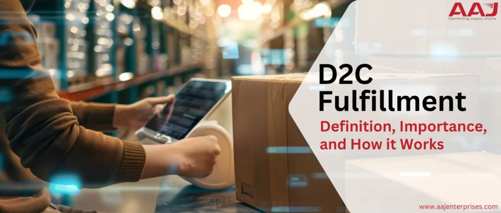 D2C Fulfillment