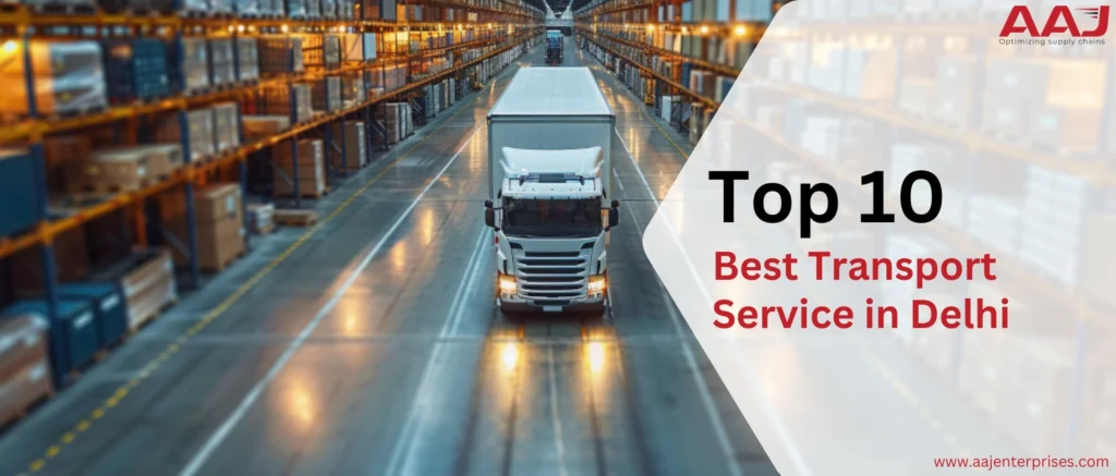 Transport Service in Delhi