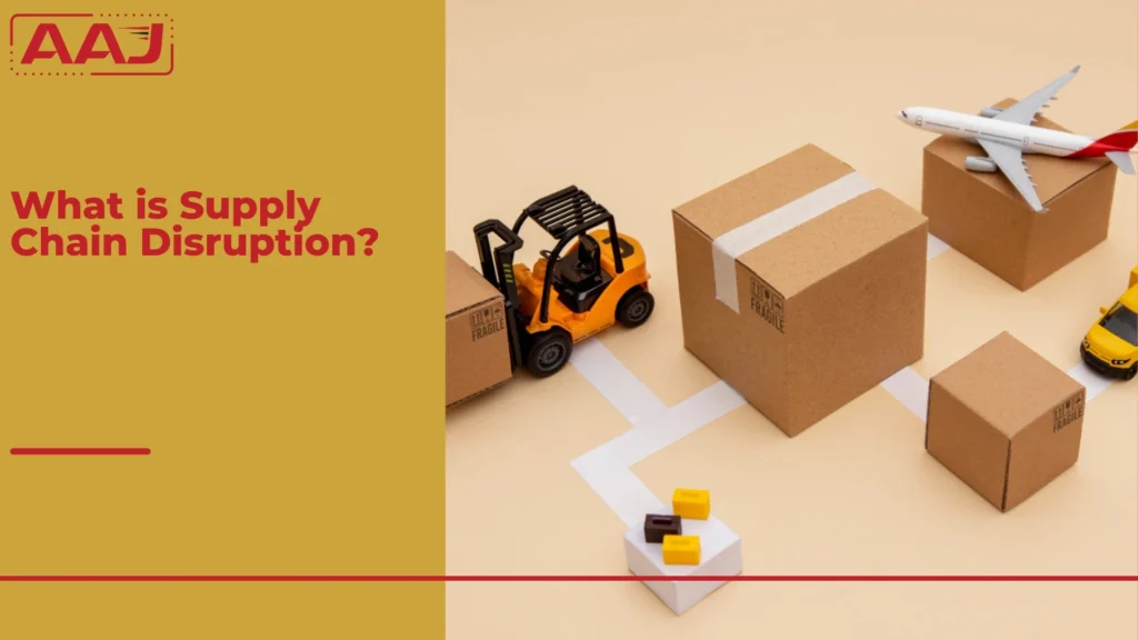 What is Supply Chain Disruption