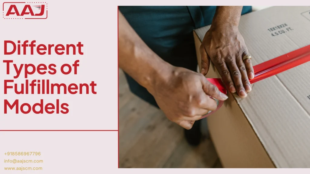 Types of Fulfillment Models