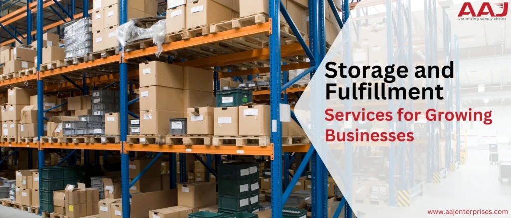 Storage and Fulfillment