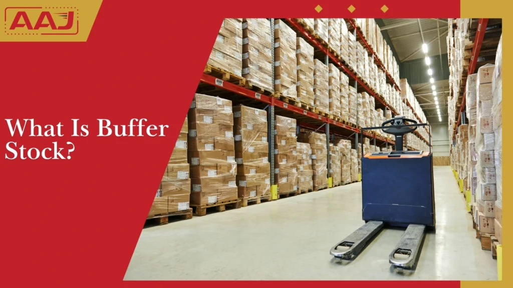 What Is Buffer Stock?