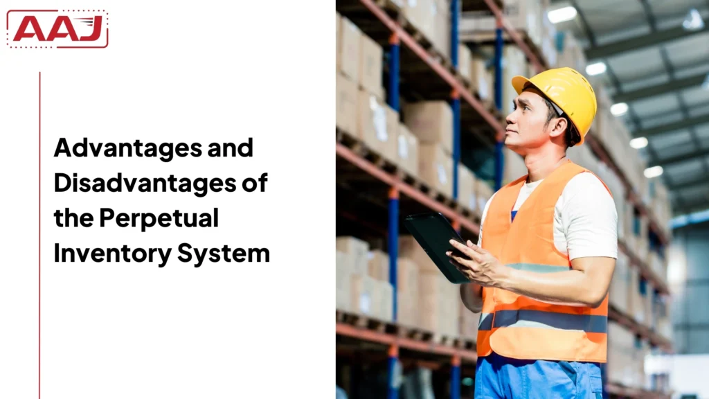 Advantages and Disadvantages of the Perpetual Inventory System